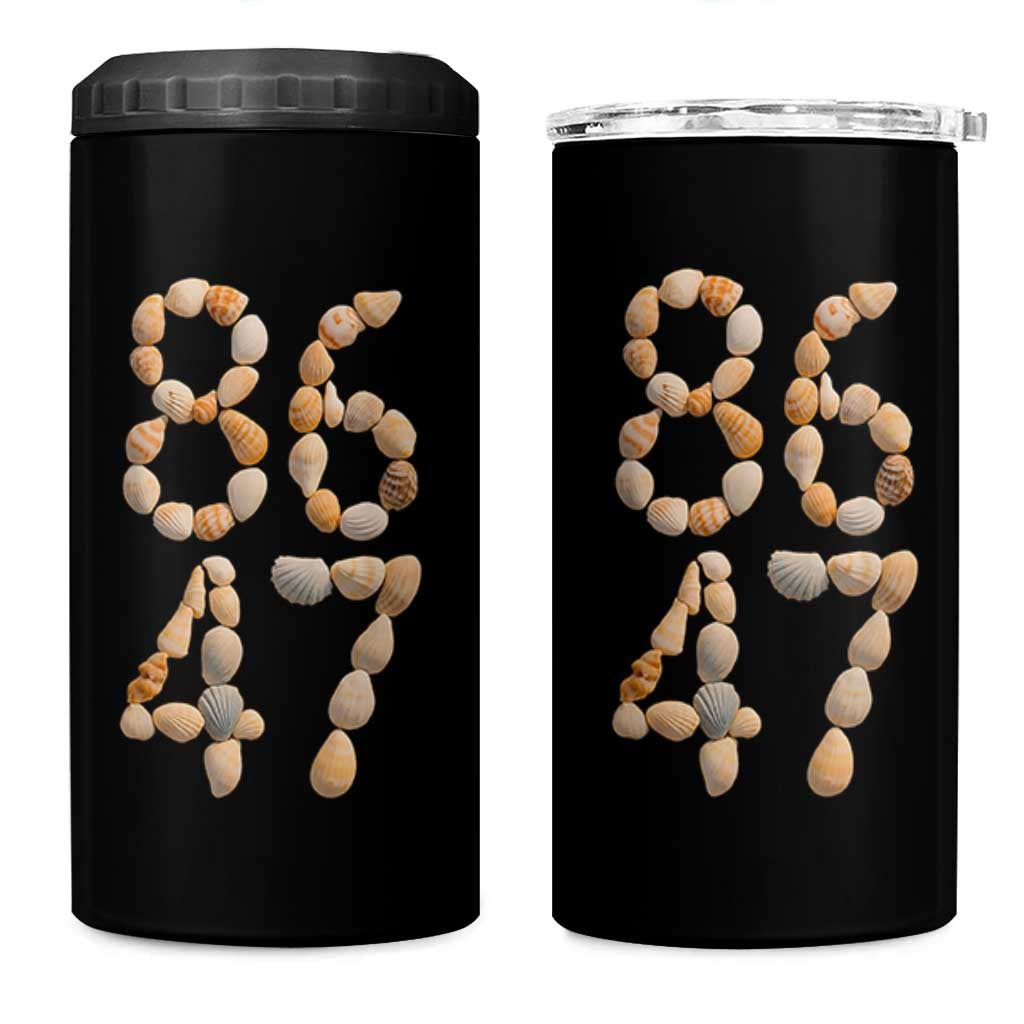 86 47 Seashell Subtle Summer Coastal Graphic 4 in 1 Can Cooler Tumbler Viral Beach Walk Political Satire