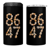 86 47 Seashell Subtle Summer Coastal Graphic 4 in 1 Can Cooler Tumbler Viral Beach Walk Political Satire