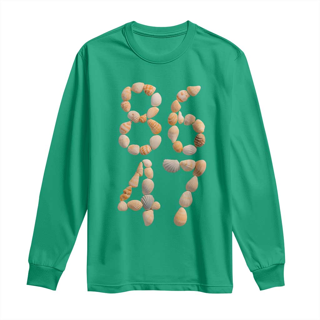86 47 Seashell Subtle Summer Coastal Graphic Long Sleeve Shirt Viral Beach Walk Political Satire