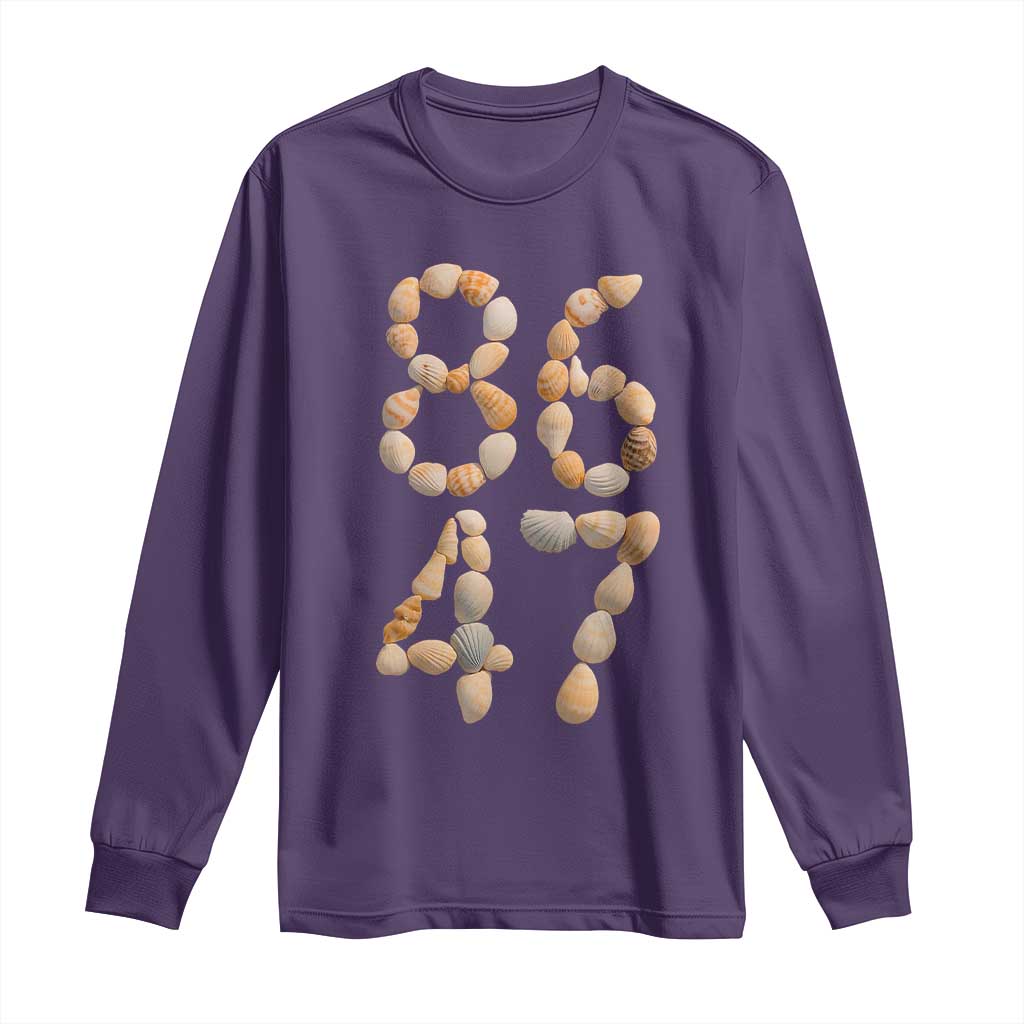 86 47 Seashell Subtle Summer Coastal Graphic Long Sleeve Shirt Viral Beach Walk Political Satire