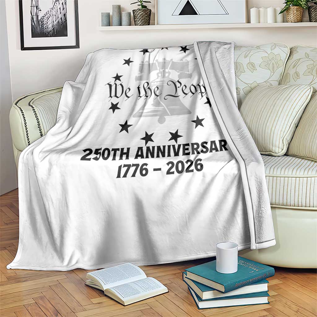 We The People 250th Anniversary Liberty Bell Throw Blanket USA 1776 to 2026 America Semiquincentennial Celebration