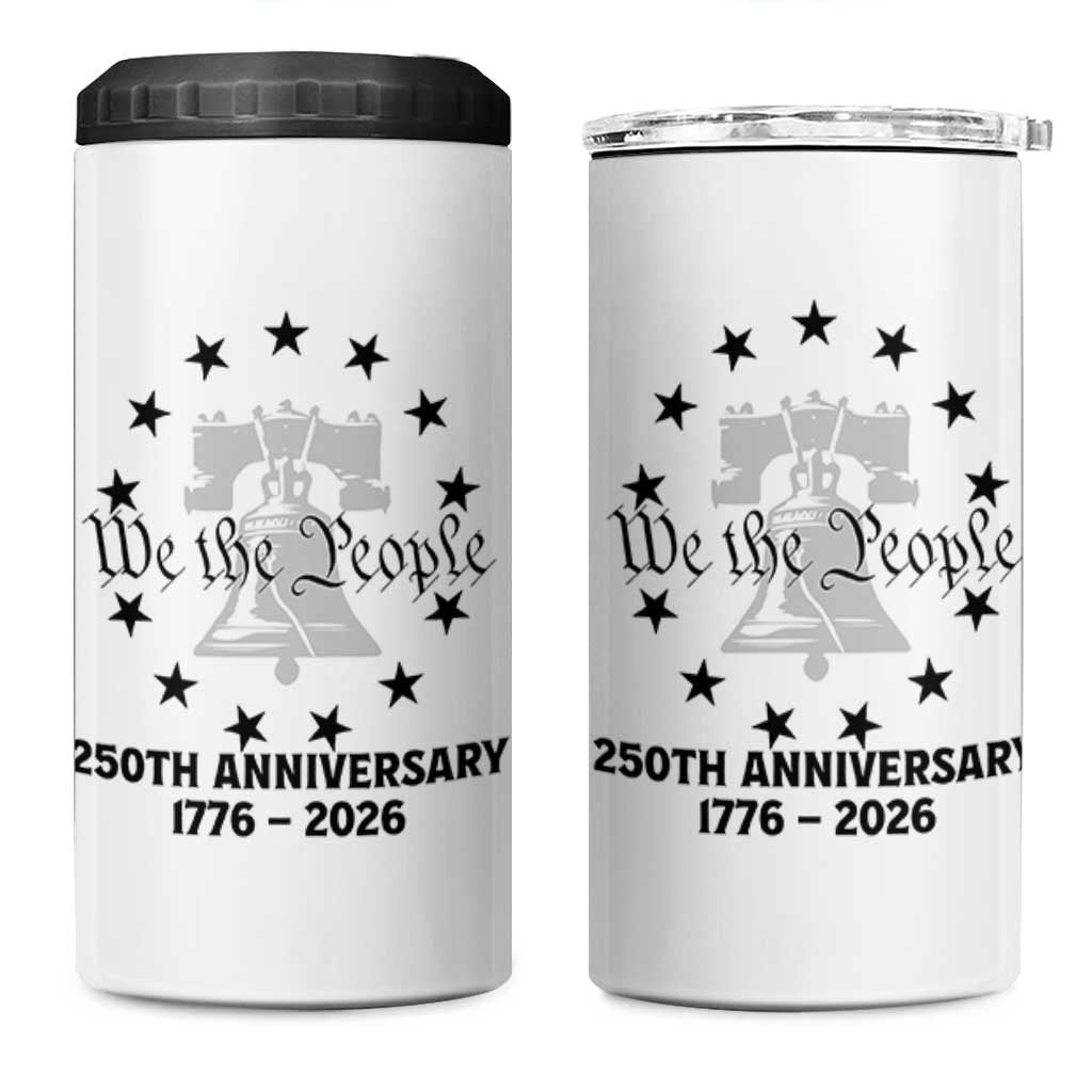 We The People 250th Anniversary Liberty Bell 4 in 1 Can Cooler Tumbler USA 1776 to 2026 America Semiquincentennial Celebration