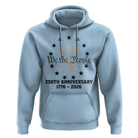 We The People 250th Anniversary Liberty Bell Hoodie USA 1776 to 2026 America Semiquincentennial Celebration