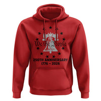 We The People 250th Anniversary Liberty Bell Hoodie USA 1776 to 2026 America Semiquincentennial Celebration