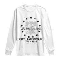 We The People 250th Anniversary Liberty Bell Long Sleeve Shirt USA 1776 to 2026 America Semiquincentennial Celebration