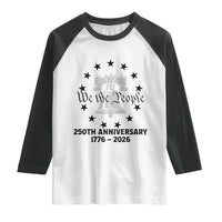 We The People 250th Anniversary Liberty Bell Raglan Shirt USA 1776 to 2026 America Semiquincentennial Celebration
