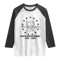 We The People 250th Anniversary Liberty Bell Raglan Shirt USA 1776 to 2026 America Semiquincentennial Celebration