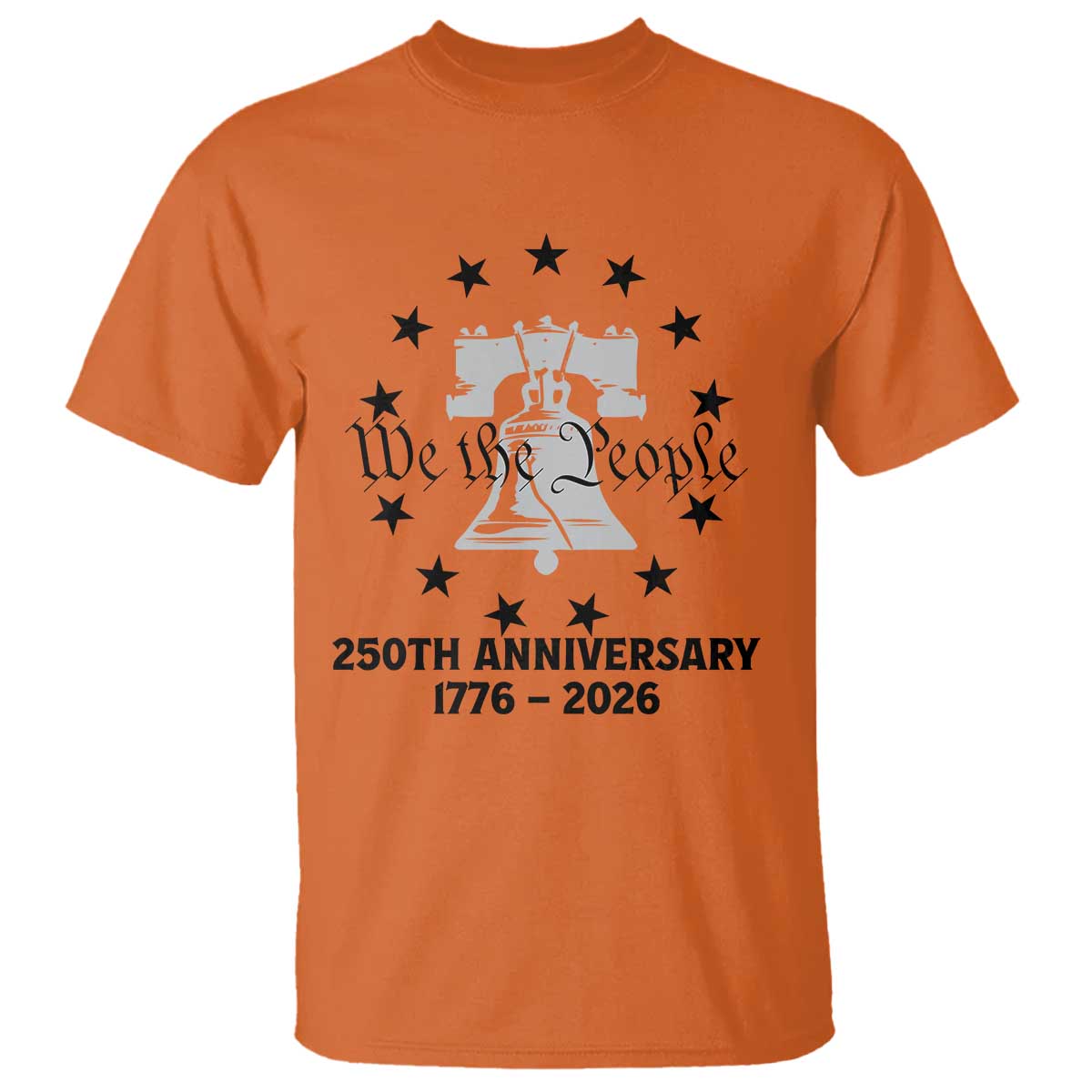 We The People 250th Anniversary Liberty Bell T Shirt USA 1776 to 2026 America Semiquincentennial Celebration