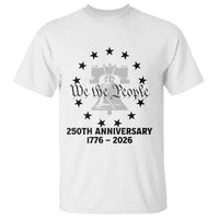 We The People 250th Anniversary Liberty Bell T Shirt USA 1776 to 2026 America Semiquincentennial Celebration