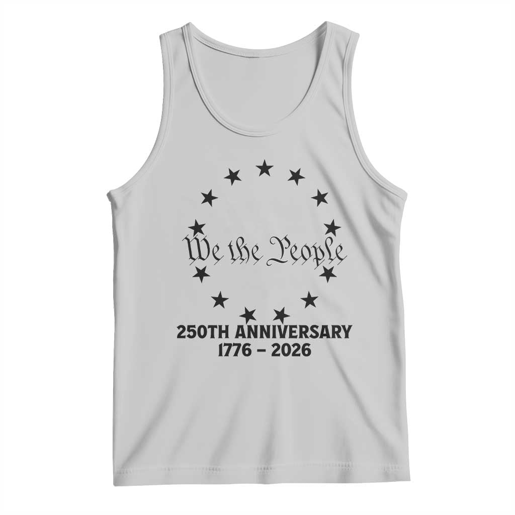 We The People 250th Anniversary Liberty Bell Tank Top USA 1776 to 2026 America Semiquincentennial Celebration