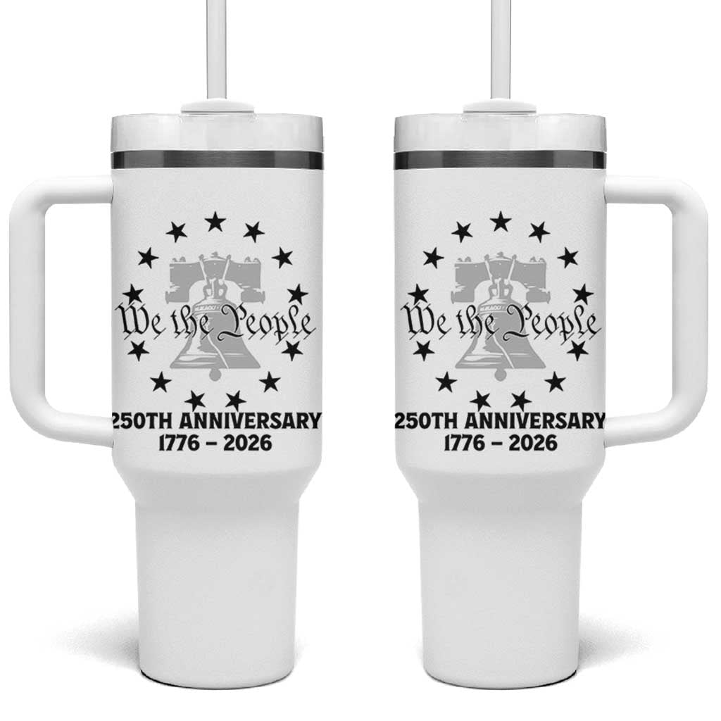 We The People 250th Anniversary Liberty Bell Tumbler With Handle USA 1776 to 2026 America Semiquincentennial Celebration