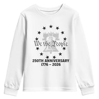 We The People 250th Anniversary Liberty Bell Youth Sweatshirt USA 1776 to 2026 America Semiquincentennial Celebration