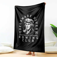 Delaware River Rowing Club 1776 Vintage Funny Patriotic Throw Blanket George Washington Tired of Taxation Try Treason
