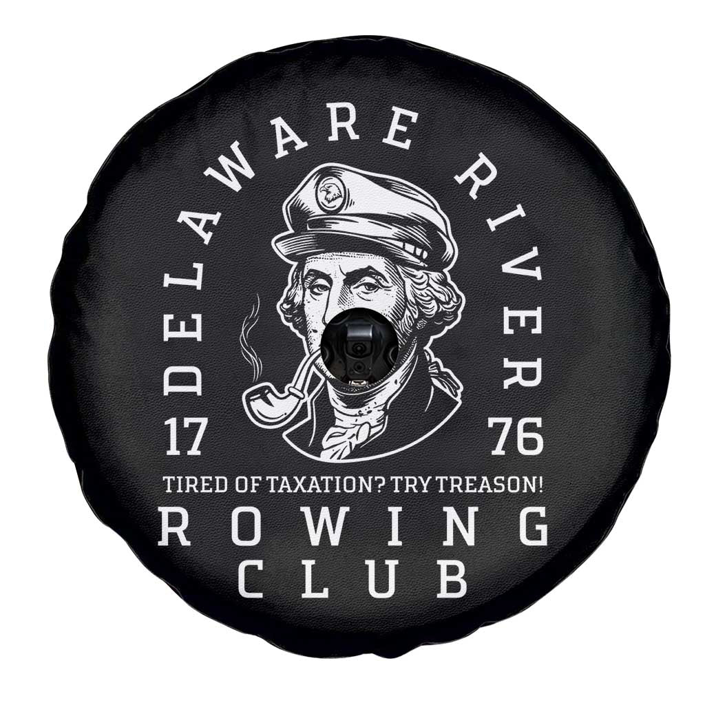 Delaware River Rowing Club 1776 Vintage Funny Patriotic Spare Tire Cover George Washington Tired of Taxation Try Treason