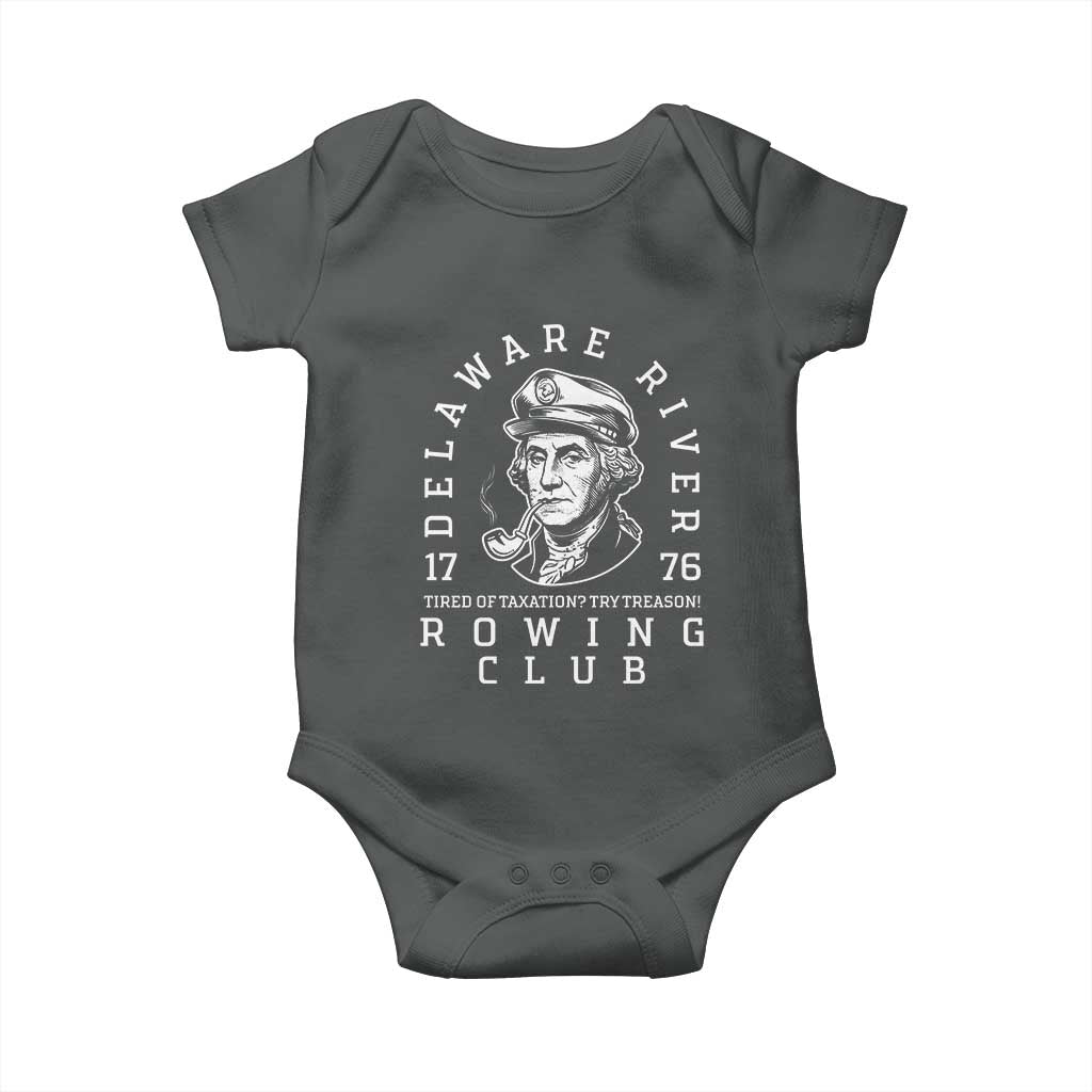 Delaware River Rowing Club 1776 Vintage Funny Patriotic Baby Onesie George Washington Tired of Taxation Try Treason