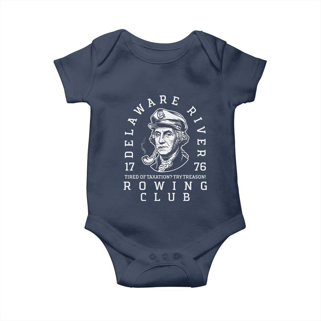 Delaware River Rowing Club 1776 Vintage Funny Patriotic Baby Onesie George Washington Tired of Taxation Try Treason