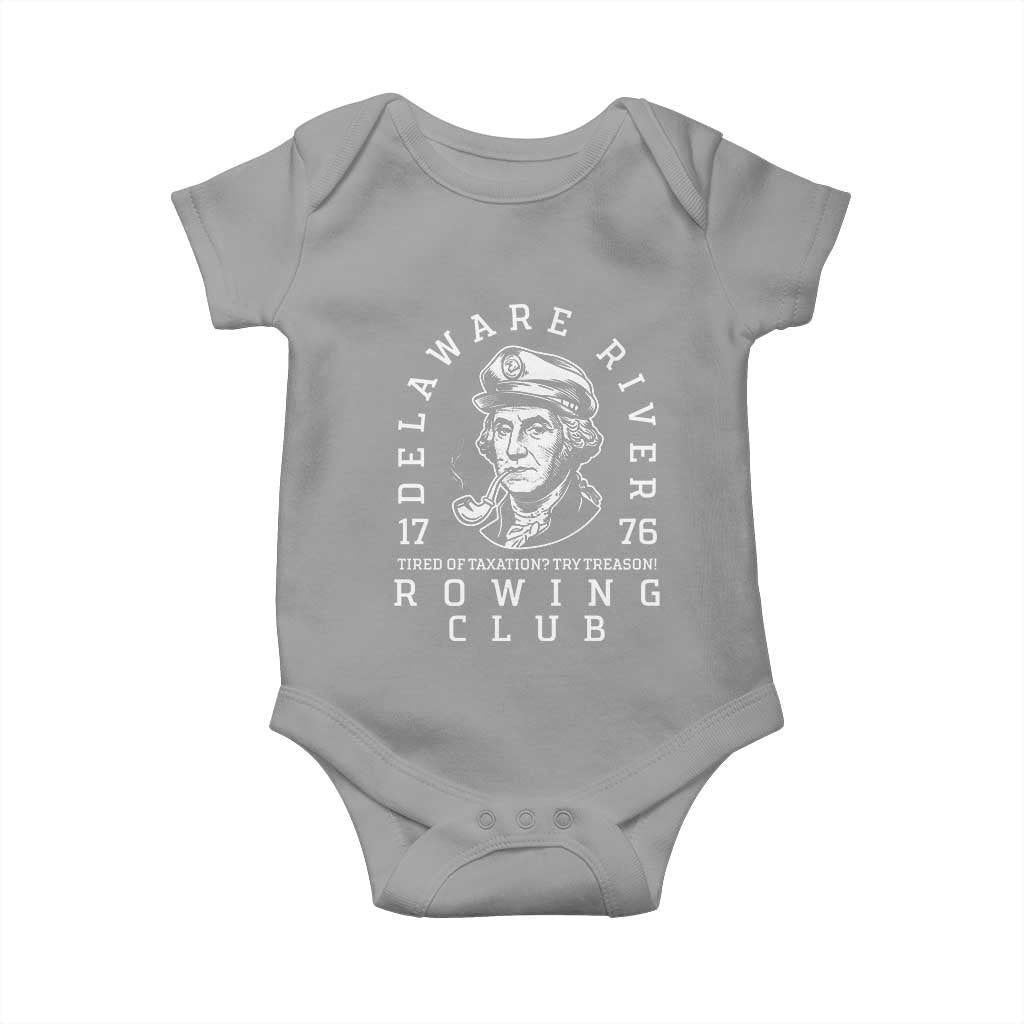 Delaware River Rowing Club 1776 Vintage Funny Patriotic Baby Onesie George Washington Tired of Taxation Try Treason
