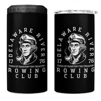 Delaware River Rowing Club 1776 Vintage Funny Patriotic 4 in 1 Can Cooler Tumbler George Washington Tired of Taxation Try Treason
