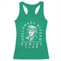 Delaware River Rowing Club 1776 Vintage Funny Patriotic Racerback Tank Top George Washington Tired of Taxation Try Treason