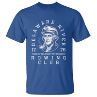 Delaware River Rowing Club 1776 Vintage Funny Patriotic T Shirt George Washington Tired of Taxation Try Treason