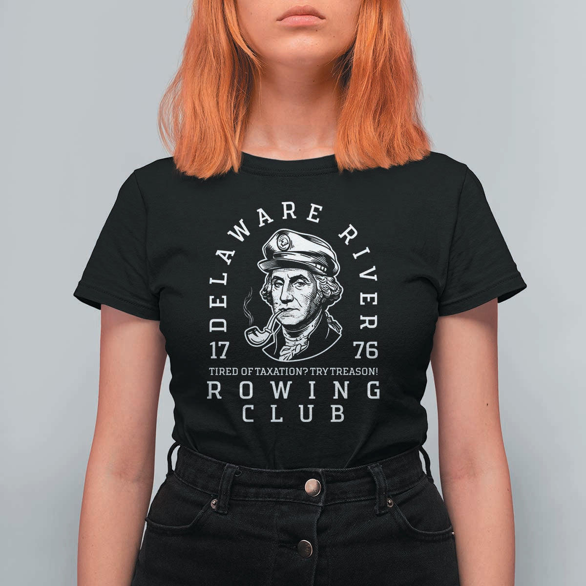 Delaware River Rowing Club 1776 Vintage Funny Patriotic T Shirt For Women George Washington Tired of Taxation Try Treason