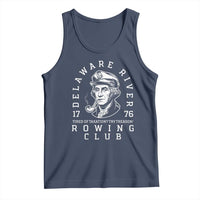 Delaware River Rowing Club 1776 Vintage Funny Patriotic Tank Top George Washington Tired of Taxation Try Treason