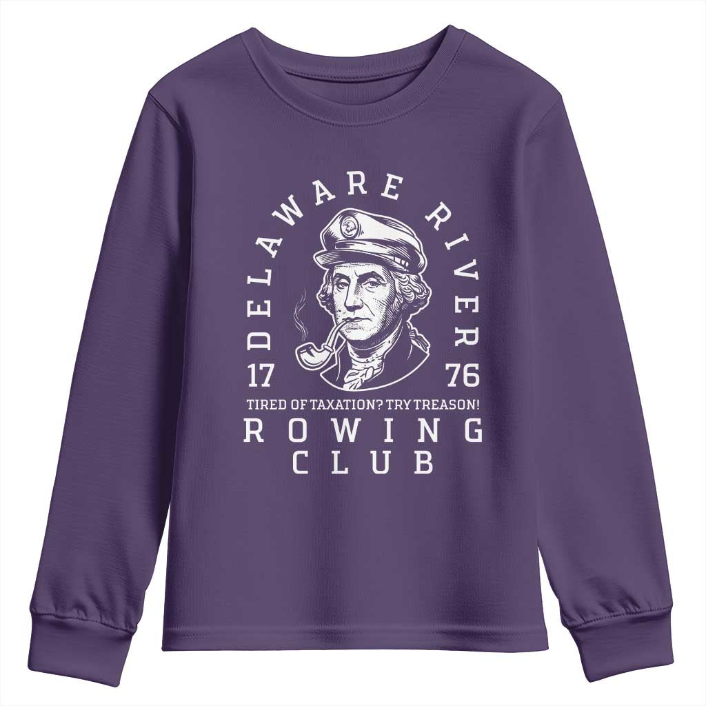 Delaware River Rowing Club 1776 Vintage Funny Patriotic Youth Sweatshirt George Washington Tired of Taxation Try Treason