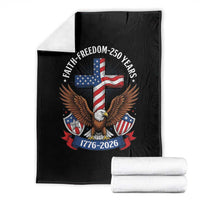 Faith Freedom 250 Years Patriotic Eagle Throw Blanket USA Flag Christian Cross 1776 to 2026 Semiquincentennial
