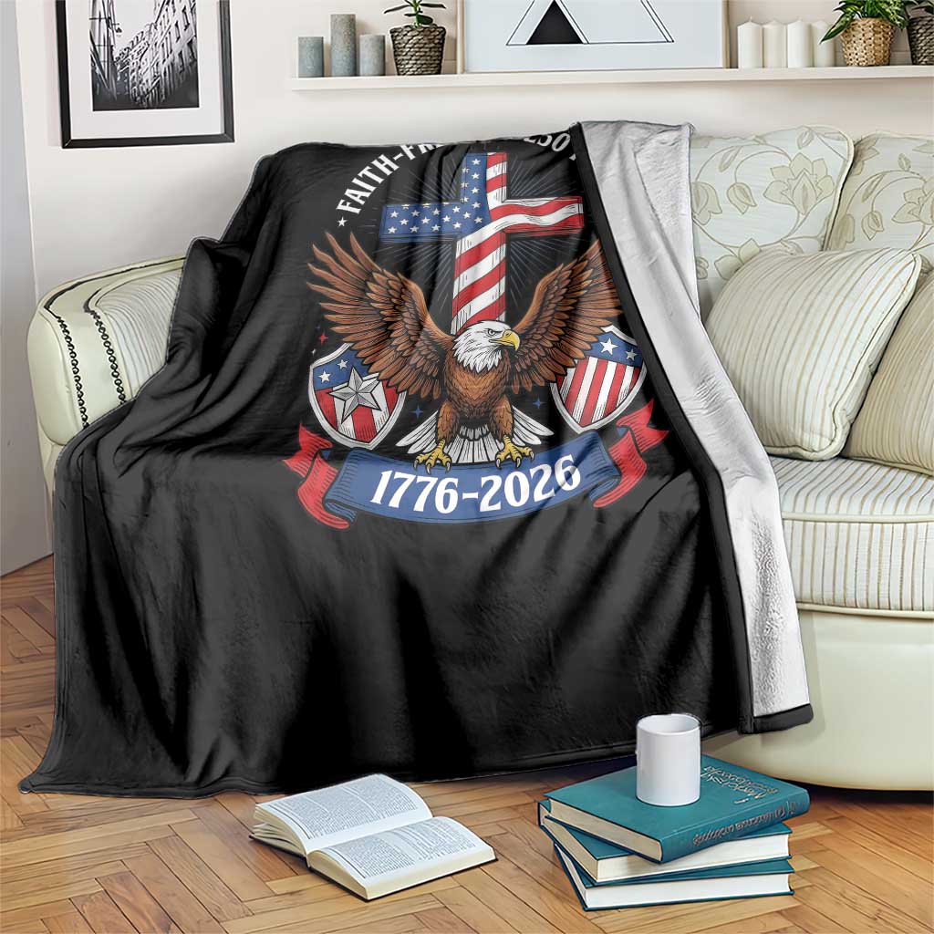 Faith Freedom 250 Years Patriotic Eagle Throw Blanket USA Flag Christian Cross 1776 to 2026 Semiquincentennial