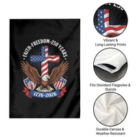 Faith Freedom 250 Years Patriotic Eagle Garden Flag USA Flag Christian Cross 1776 to 2026 Semiquincentennial