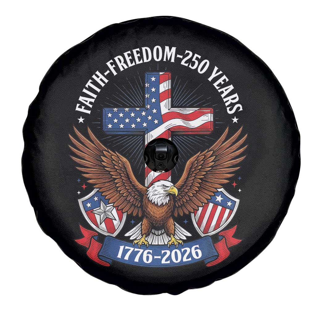 Faith Freedom 250 Years Patriotic Eagle Spare Tire Cover USA Flag Christian Cross 1776 to 2026 Semiquincentennial