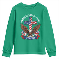 Faith Freedom 250 Years Patriotic Eagle Youth Sweatshirt USA Flag Christian Cross 1776 to 2026 Semiquincentennial