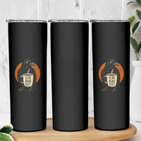 Is He Dead Yet Crow Holding Coffee Cup Skinny Tumbler Funny Dark Humor Political Satire