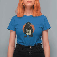 Is He Dead Yet Crow Holding Coffee Cup T Shirt For Women Funny Dark Humor Political Satire