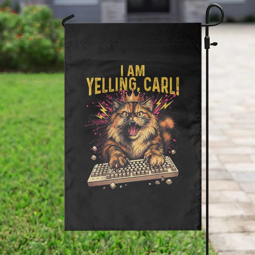 I Am Yelling Carl Graphic Garden Flag Funny Angry Cat Typing Keyboard Comic Retro