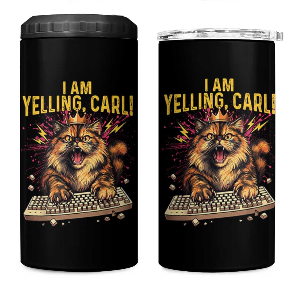 I Am Yelling Carl Graphic 4 in 1 Can Cooler Tumbler Funny Angry Cat Typing Keyboard Comic Retro