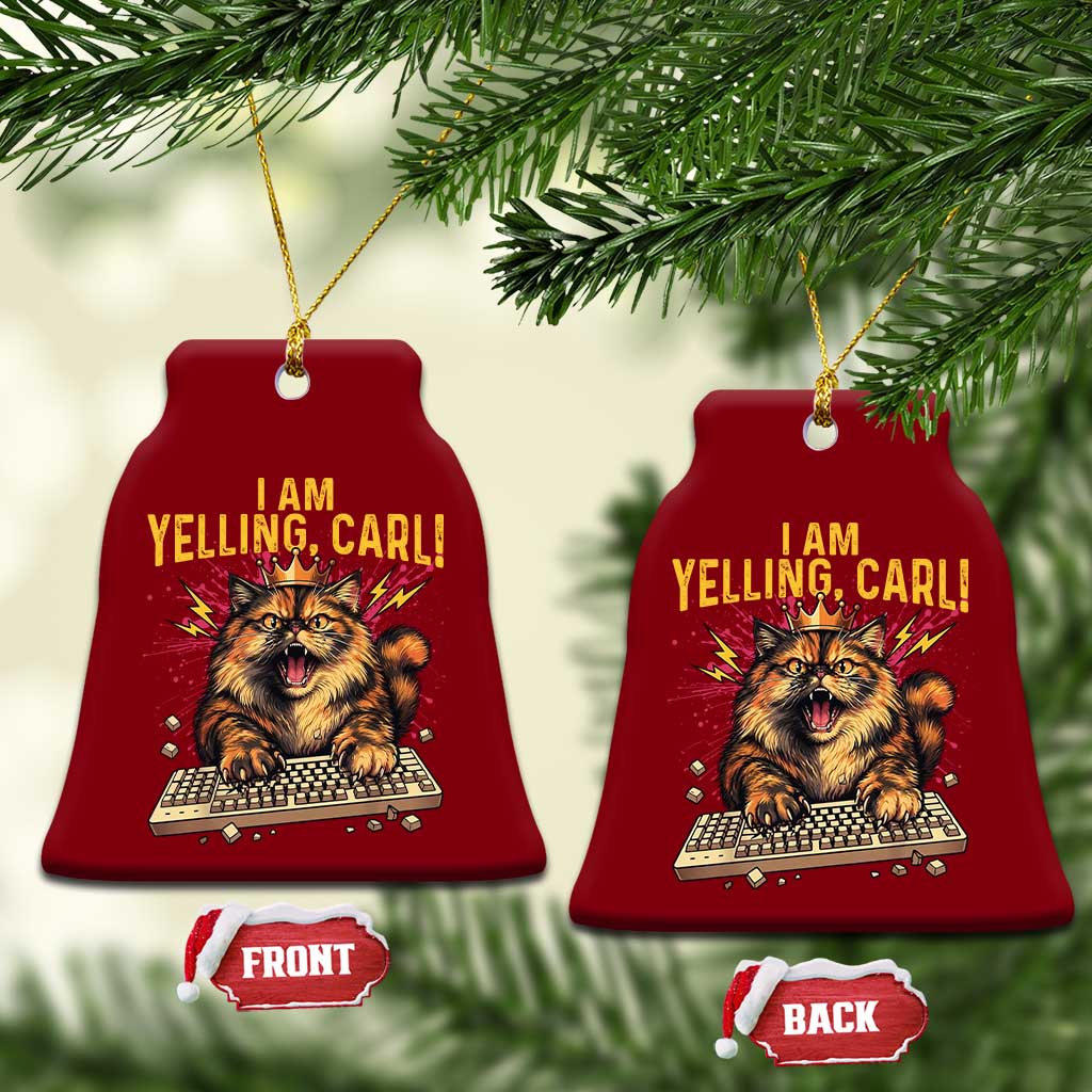 I Am Yelling Carl Graphic Ceramic Ornament Funny Angry Cat Typing Keyboard Comic Retro