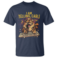 I Am Yelling Carl Graphic T Shirt Funny Angry Cat Typing Keyboard Comic Retro