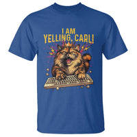 I Am Yelling Carl Graphic T Shirt Funny Angry Cat Typing Keyboard Comic Retro
