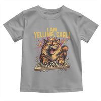 I Am Yelling Carl Graphic Toddler T Shirt Funny Angry Cat Typing Keyboard Comic Retro