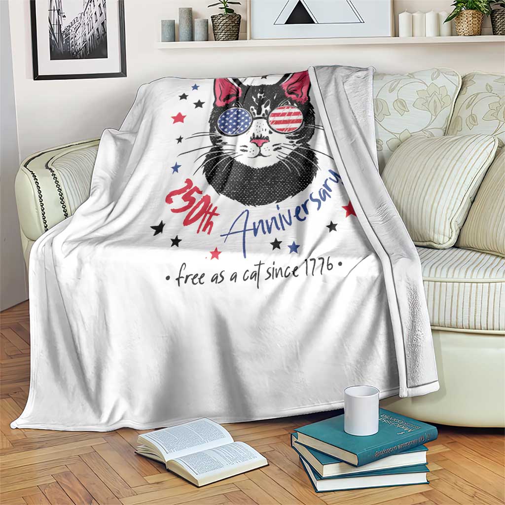 Free As A Cat Since 1776 Funny Patriotic Throw Blanket Cool American Flag Sunglasses Cat 250th Anniversary Semiquincentennial