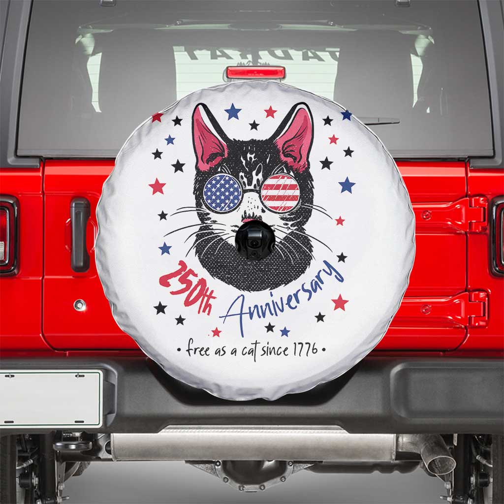 Free As A Cat Since 1776 Funny Patriotic Spare Tire Cover Cool American Flag Sunglasses Cat 250th Anniversary Semiquincentennial