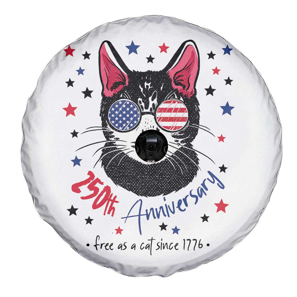 Free As A Cat Since 1776 Funny Patriotic Spare Tire Cover Cool American Flag Sunglasses Cat 250th Anniversary Semiquincentennial
