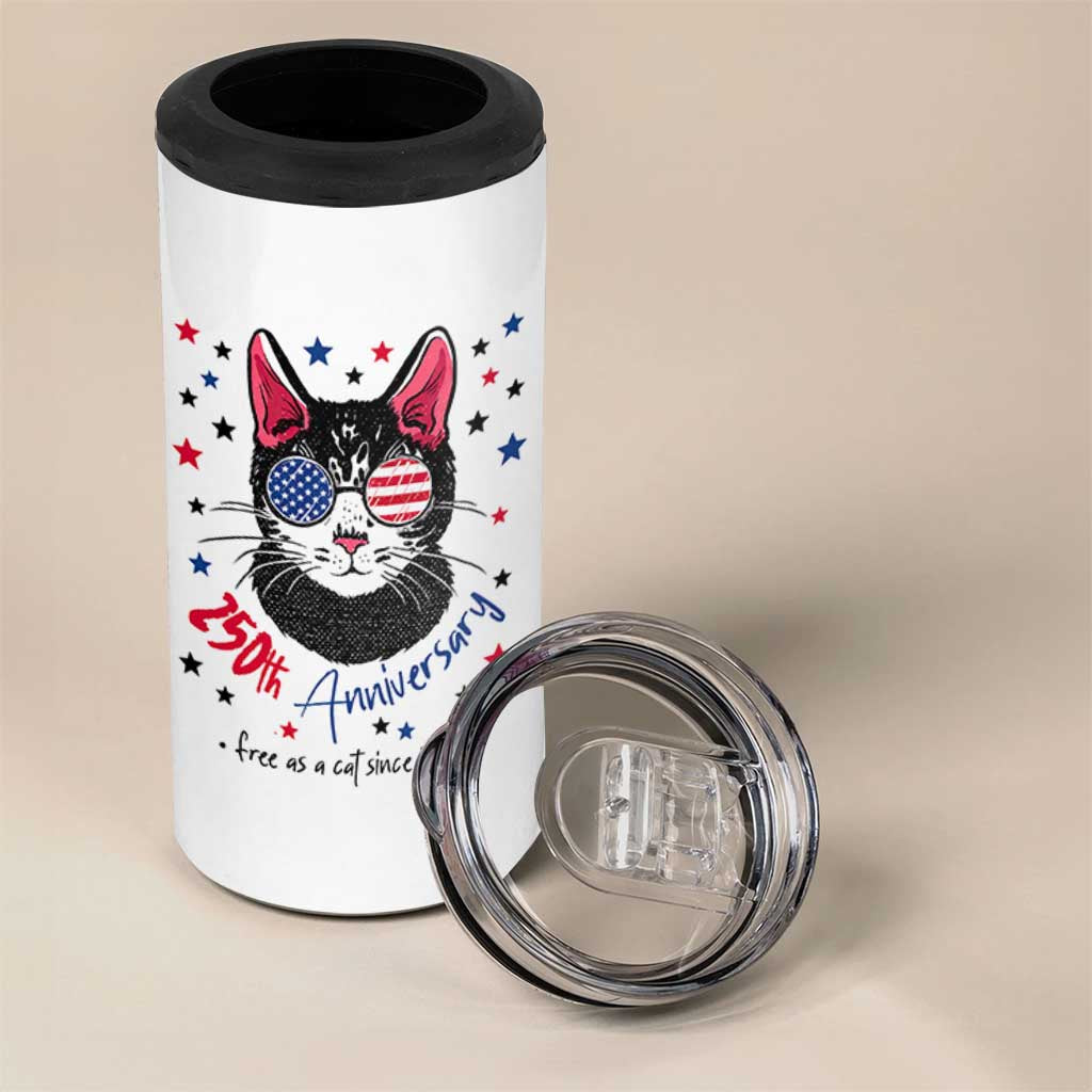 Free As A Cat Since 1776 Funny Patriotic 4 in 1 Can Cooler Tumbler Cool American Flag Sunglasses Cat 250th Anniversary Semiquincentennial