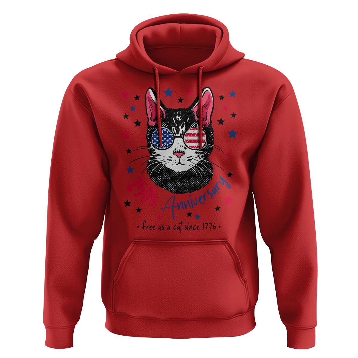 Free As A Cat Since 1776 Funny Patriotic Hoodie Cool American Flag Sunglasses Cat 250th Anniversary Semiquincentennial