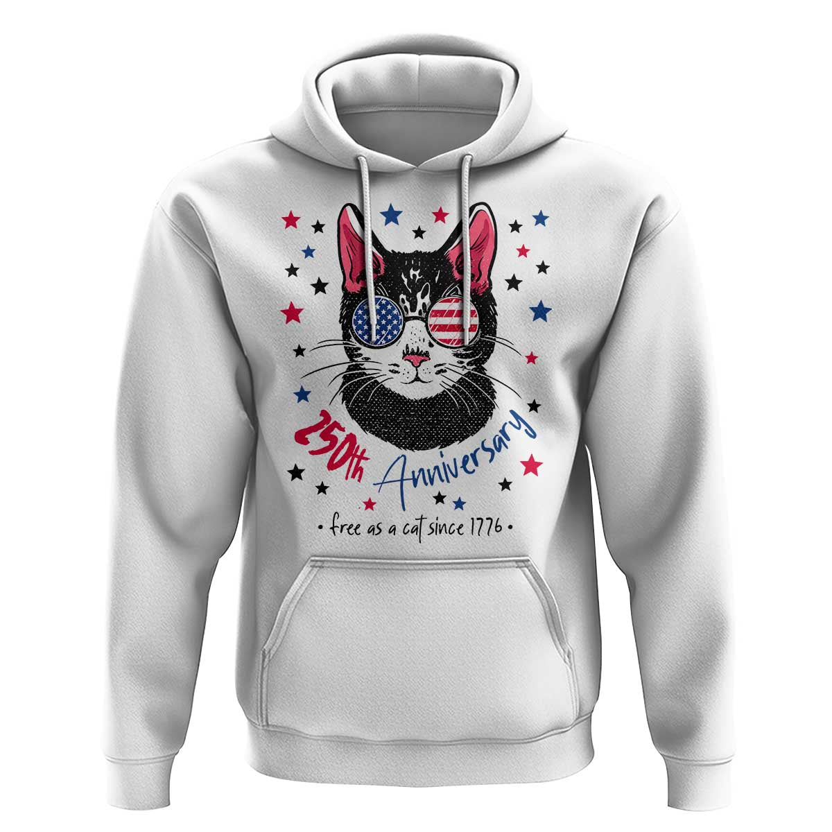 Free As A Cat Since 1776 Funny Patriotic Hoodie Cool American Flag Sunglasses Cat 250th Anniversary Semiquincentennial