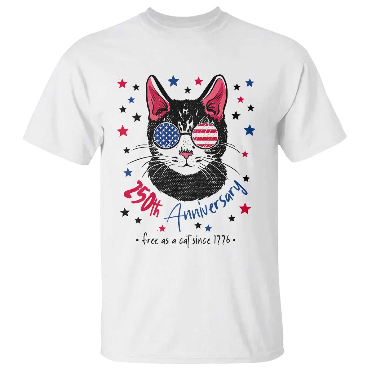 Free As A Cat Since 1776 Funny Patriotic T Shirt Cool American Flag Sunglasses Cat 250th Anniversary Semiquincentennial