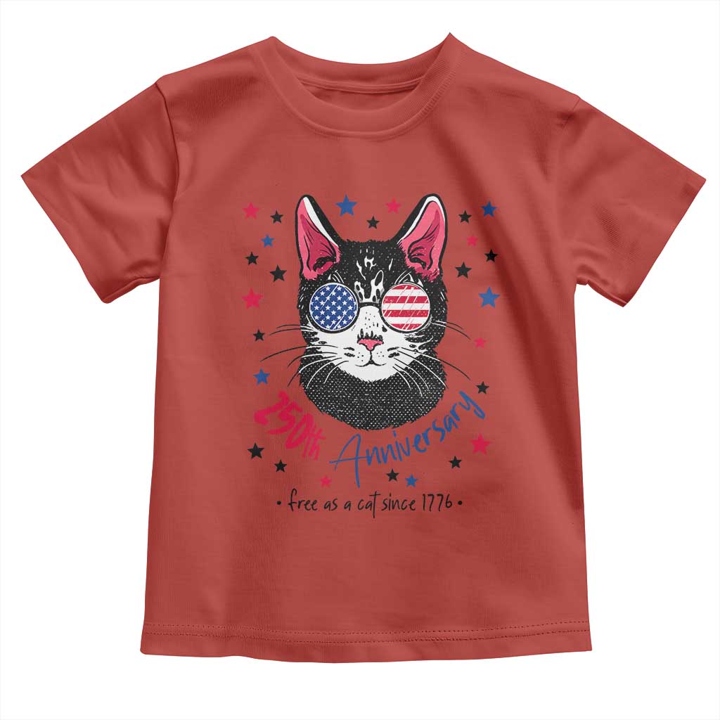 Free As A Cat Since 1776 Funny Patriotic Toddler T Shirt Cool American Flag Sunglasses Cat 250th Anniversary Semiquincentennial