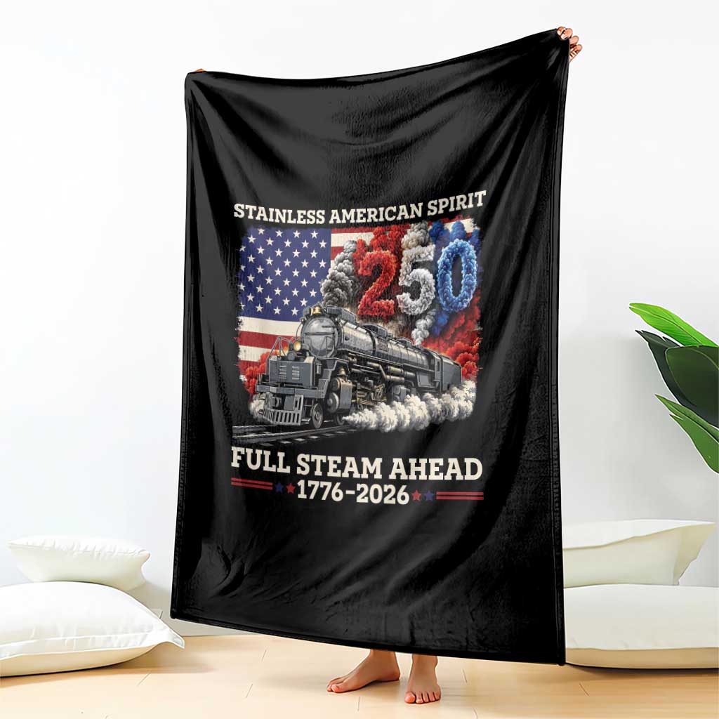 Stainless American Spirit Full Steam Ahead Throw Blanket 250 Years Freedom Semiquincentennial Steam Locomotive