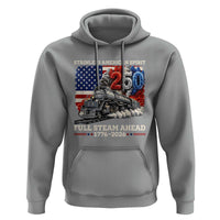 Stainless American Spirit Full Steam Ahead Hoodie 250 Years Freedom Semiquincentennial Steam Locomotive